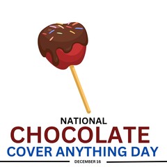 National Chocolate Covered Anything Day on December 16