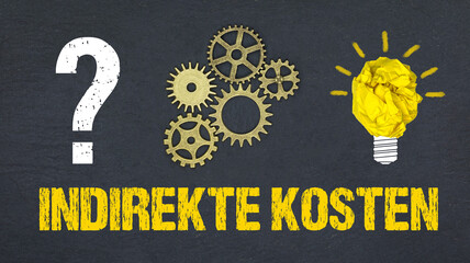 Obraz premium indirekte Kosten 