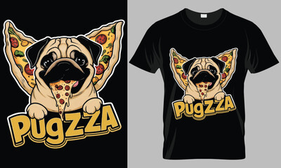 PUGZZA - Pizza typography vector T-shirt design. motivational and inscription quotes.
perfect for print item and bags, posters, cards. isolated on black background
