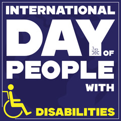 International Day of People With Disabilities, to raise awareness of the situation of disabled persons in all aspects of life. Vector illustration 3rd December.