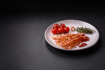 Bacon sliced, grilled with salt and spices