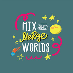 A colorful vector illustration with the phrase 