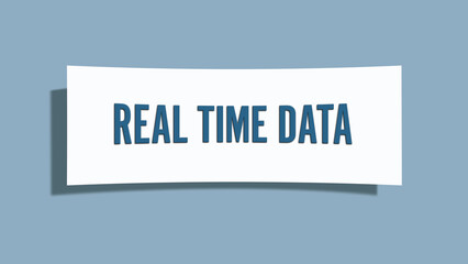 Real Time Data. A card isolated on blue background.