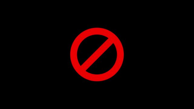 no sign with red circle icon animation on black background. Warning, stop no entry sign concept