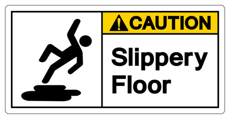 Caution Slippery Floor Symbol Sign,Vector Illustration, Isolate On White Background Label. EPS10