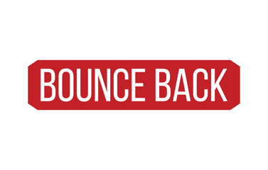 BOUNCE BACK Rubber Stamp Seal Vector illustration isolated on white background