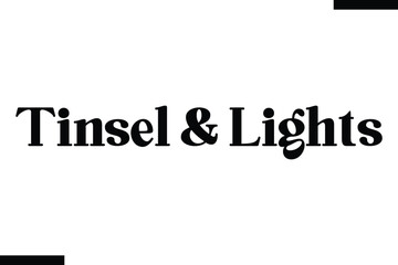  Tinsel & Lights Christmas trees quotes text typography