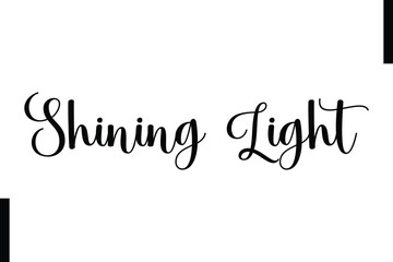  Shining Light text christmas holiday quotes stylist typography