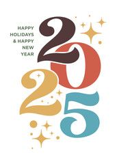Vertical 2025, Happy new year banner printable, 
social media post, ads, retro style text typography 
lettering card, poster isolated on white background