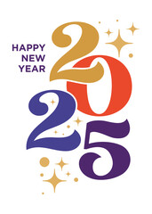 Holiday Christmas Happy New year 2025 background, retro typography lettering text, vector, new years eve, Happy new year card, poster, banner 
for online social media, post, marketing ads, calendar