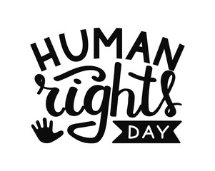 Obraz premium Human Rights Day hand drawn lettering. Bold design features flowing text and an expressive hand symbol, emphasizing the significance of this observance and Equality.