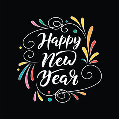 Happy New Year Abstract typography design for T Shirt, Holiday greeting card. new year vector illustration 