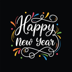 Happy New Year Abstract typography design for T Shirt, Holiday greeting card. new year vector illustration 