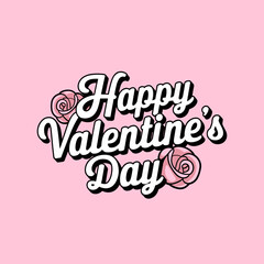 Fototapeta premium Happy Valentine's Day Script with Roses
