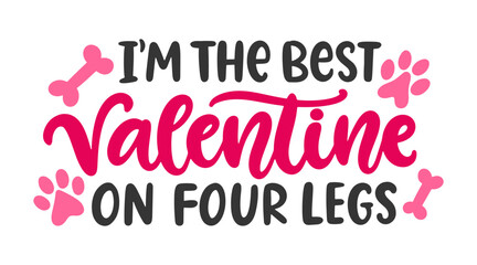 Funny Dog Valentines Day hand lettered quote