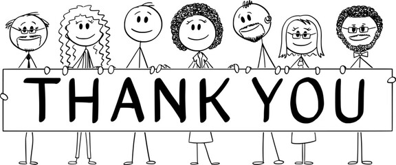 Smiling multiracial diverse team holding thank you sign , vector cartoon stick figure or character illustration. © Zdenek Sasek