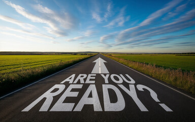 are you ready? text on a road with sky and land background. Startup business success, preparation, plan to start, change, action concept.