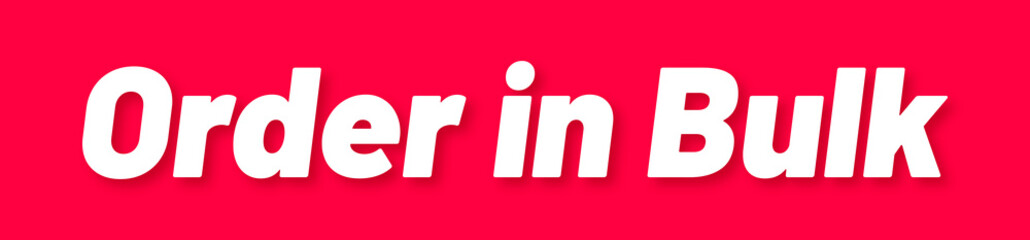 Order in Bulk Stamp, Red Background with Order in Bulk Word Rubber Stamp Banner