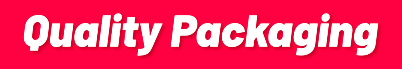 Obraz premium Quality Packaging Stamp, Red Background with Quality Packaging Word Rubber Stamp Banner