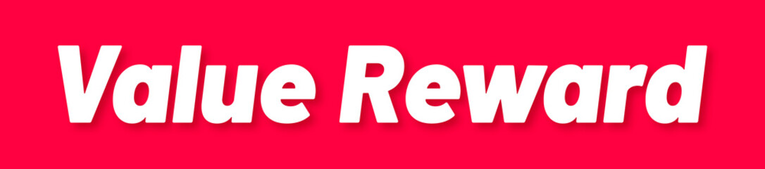 Value Reward Stamp, Red Background with Value Reward Word Rubber Stamp Banner