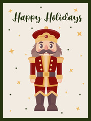 Christmas greeting card with nutcracker toy figure and Happy holidays text. Vintage color palette, festive red green and yellow. Seasonal festive poster