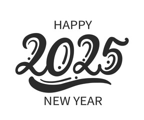 New Year 2025 Hand Lettering Banner Vector Numbers