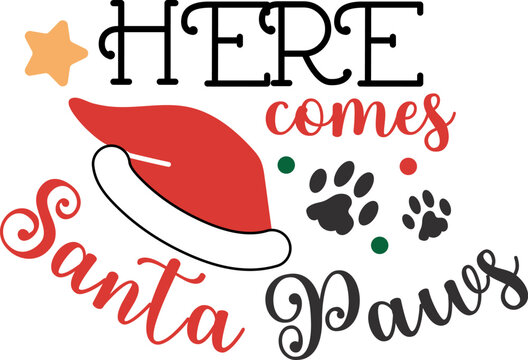 Pet's Christmas. Santa Paws. Lettering design with funny elements. Vector illustration.