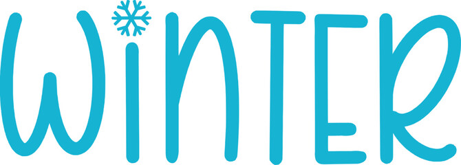 Winter typography clipart design on plain white transparent isolated background for card, shirt, hoodie, sweatshirt, apparel, card, tag, mug, icon, poster or badge