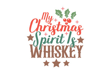 Funny Sarcastic Christmas T shirt Design, Funny Sarcastic Christmas Typography T shirt