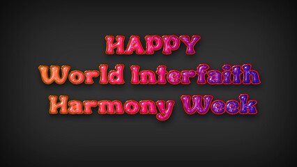 Happy World Interfaith Harmony Week with plastic effect on gray background