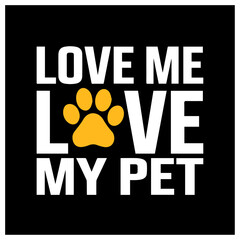 love me love my pet cat t-shirt template  