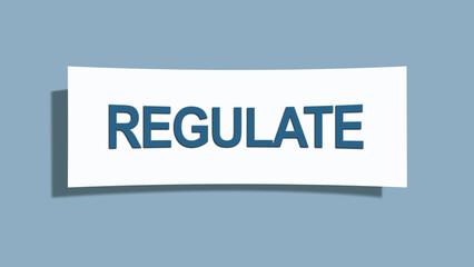 regulate.. A card isolated on blue background.