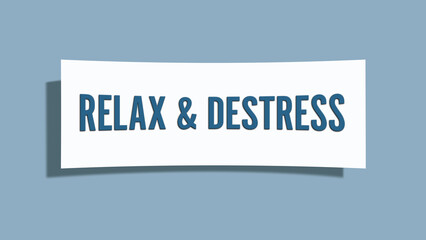 relax & destress. A card isolated on blue background.
