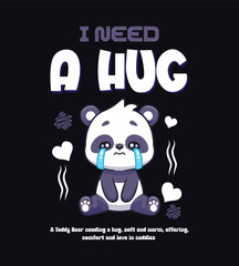 A TEDDY BEAR NEEDING A HUG VECTOR ILLUSTRATION