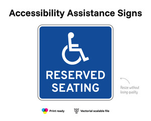 Accessibility assistance signs. Reserved seating. Assistance sign with wheelchair symbol. Blue square.