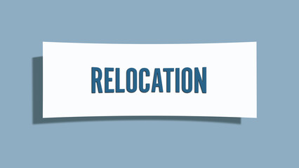 Relocation. A card isolated on blue background.