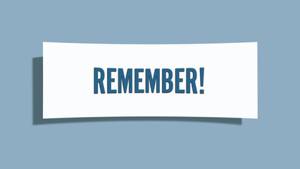 Remember. A card isolated on blue background.