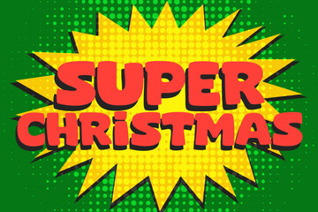 Retro Cosmic art banner Super Christmas. Vector illustration.