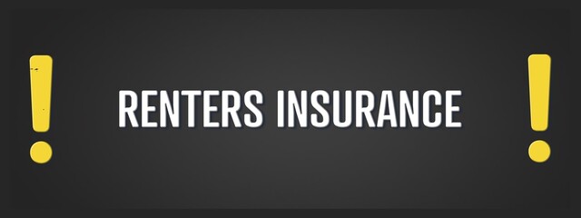 Renters Insurance. A blackboard with white text. Illustration with grunge text style.