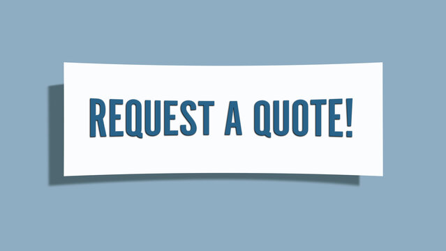Request a Quote. A card isolated on blue background.
