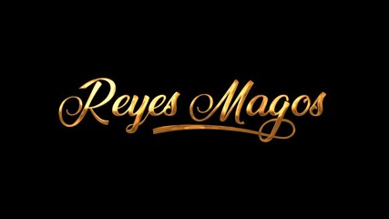 Reyes Magos text animation, suitable for Christmas and Three Kings Day themed designs, festive promotions, and holiday events.