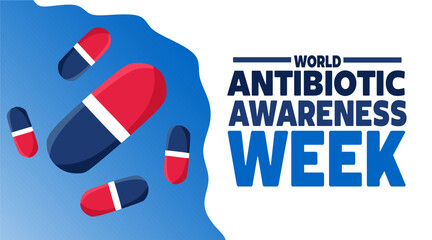 World Antibiotic Awareness Week with antibiotics