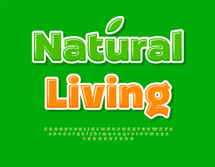  Vector eco template Natural Living. Glossy Green Font. Digital Uppercase Alphabet Letters and Numbers set.