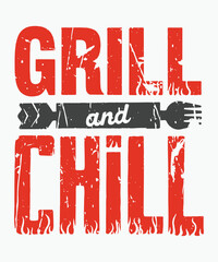 Grill and Chill typography t-shirt vector design templates