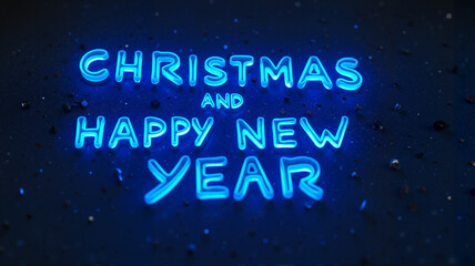 Christmas and Happy New Year in glowing blue neon text on a dark background