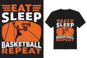 Eat  Sleep Basketball Repeat Vector T-shirt