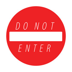 prohibited sign or not allowed sign or do not enter sign