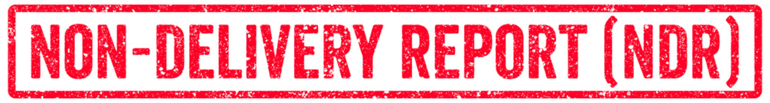 Non Delivery Report (NDR) Stamp Transparent Seal, Red Grunge Non Delivery Report (NDR) Word Rubber Stamp Seal