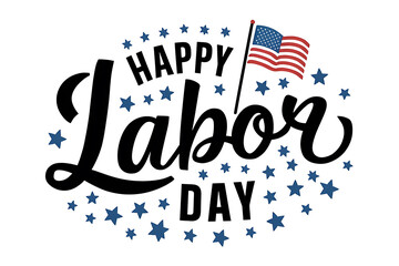 Naklejka premium Happy Labor Day Handwritten lettering banner with stars and US flag on white background. American Labor Day greeting card, poster, template.