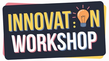 Creative Graphic Design: Colorful 'Innovation Workshop' Text with Lightbulb Illustration for Event Promotion